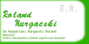 roland murgacski business card